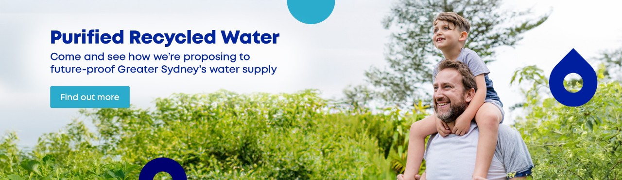 Come and see how we're proposing to future-proof Greater Sydney's water supply